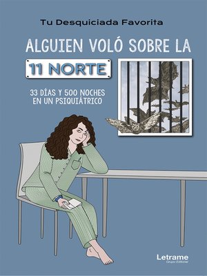 cover image of Alguien voló sobre la 11 norte